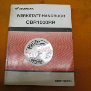 Honda CBR 1000 RR Werkstatt-Handbuch WHB 2004 Werkstatt-Handbuch CBR1000RR