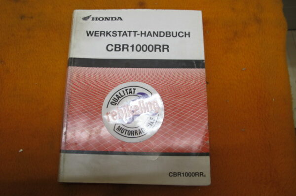 Honda CBR 1000 RR Werkstatt-Handbuch WHB 2004 Werkstatt-Handbuch CBR1000RR