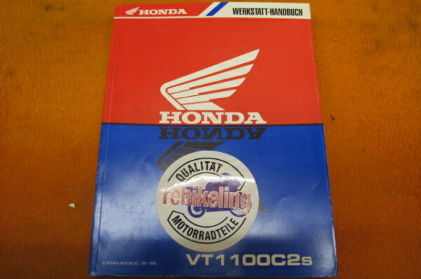Honda  VT 1100 C2 s  Werkstatt-Handbuch WHB 1995 Werkstatt-Handbuch VT1100C2s D