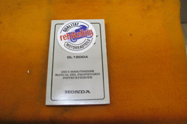 Honda GL 1800 A  FHB 2001 Fahrer-Handbuch GL1800A  I/F/NL