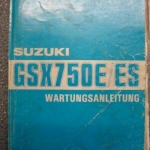 GSX750 E/ES GR72A Original Werkstatt-Handbuch
