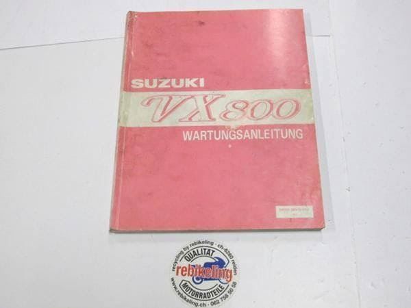 ab 1990 Suzuki VX 800 REPARATURANLEITUNG Reparaturhandbuch 